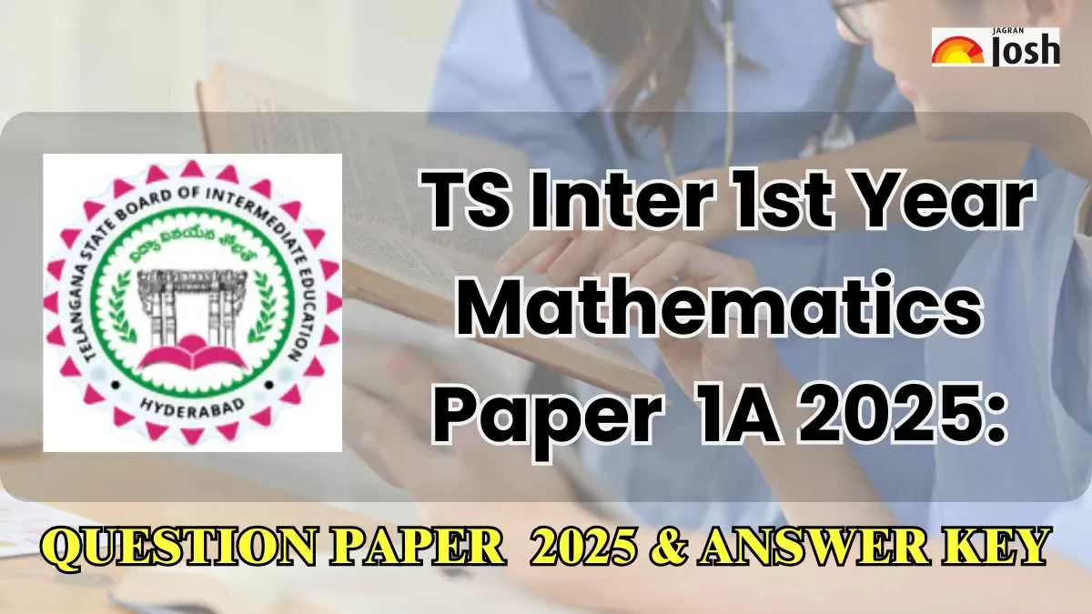 Download TS Inter 1st Year Maths 1A Question Paper 2025 with Answer Key in PDF