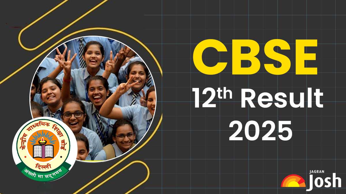 CBSE Class 12 Result 2025 Latest Notifications