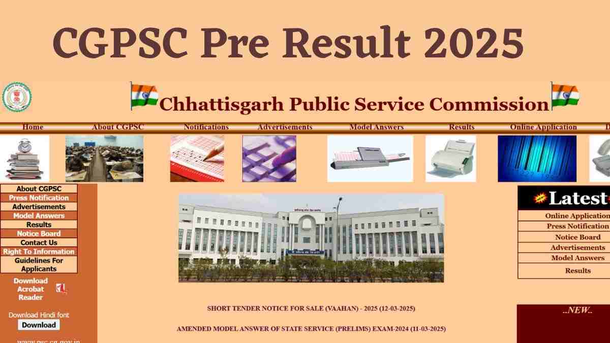 CGPSC Pre Result 2025 OUT: छत्तीसगढ़ प्रीलिम्स परीक्षा के नतीजे घोषित, psc.cg.gov.in से करें Download 