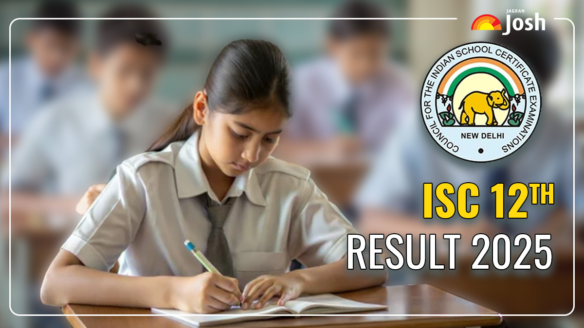 ISC 12th Result 2025 Latest Announcement 2025