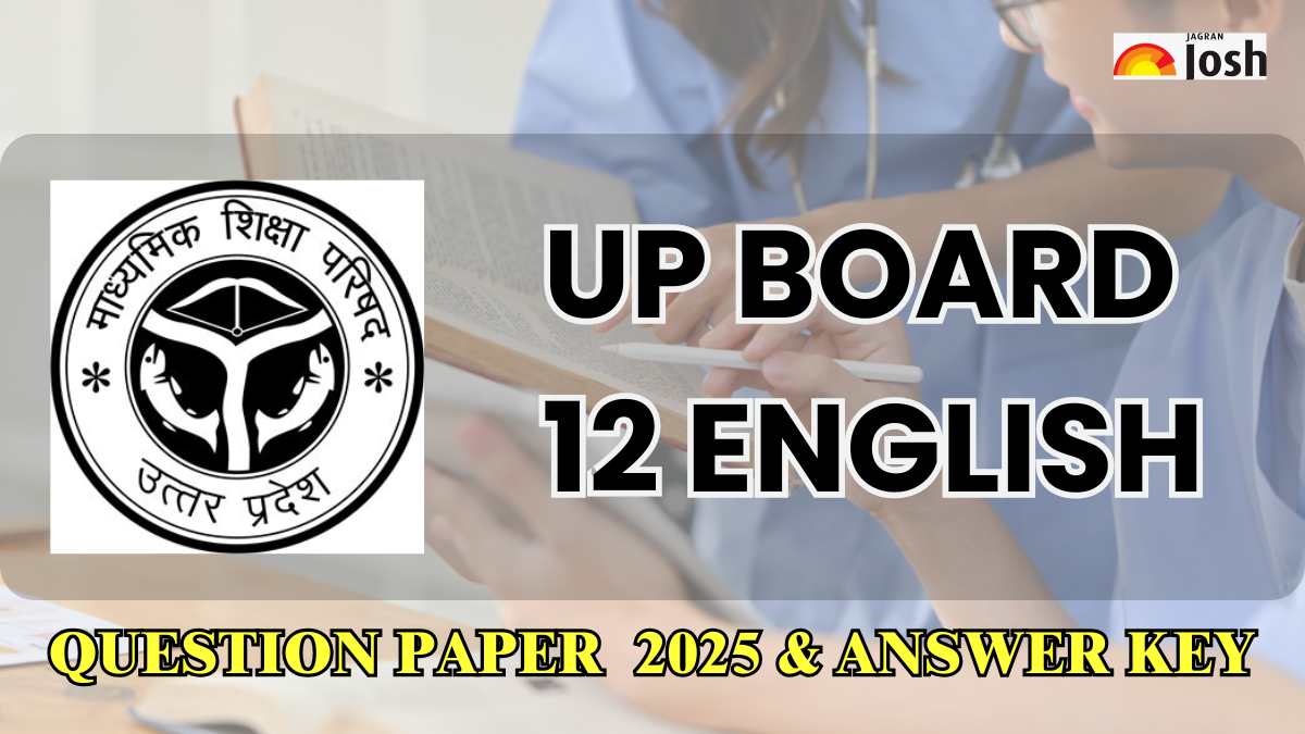 UP Class 12 English Exam Analysis 2025: Difficulty Level, Question Paper & Answer Key