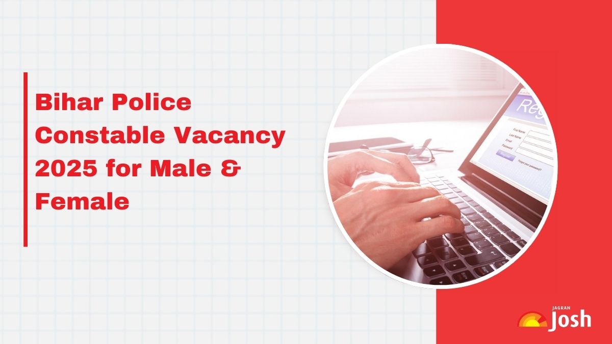 Bihar Police Vacancy 2025 Out for 19838 Posts: Check CSBC Bihar Police Constable Category Wise Vacancies, Check Key Details