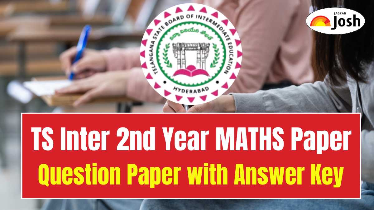 TS Inter 2nd Year Maths Question Paper 2025 with Answer Key, Download PDF