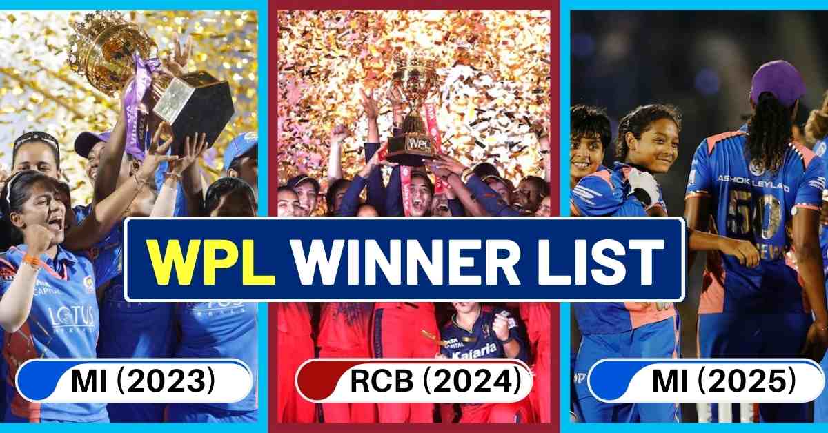 WPL Winners List ⦗𝟮𝟬𝟮𝟯𝟮𝟬𝟮𝟱⦘