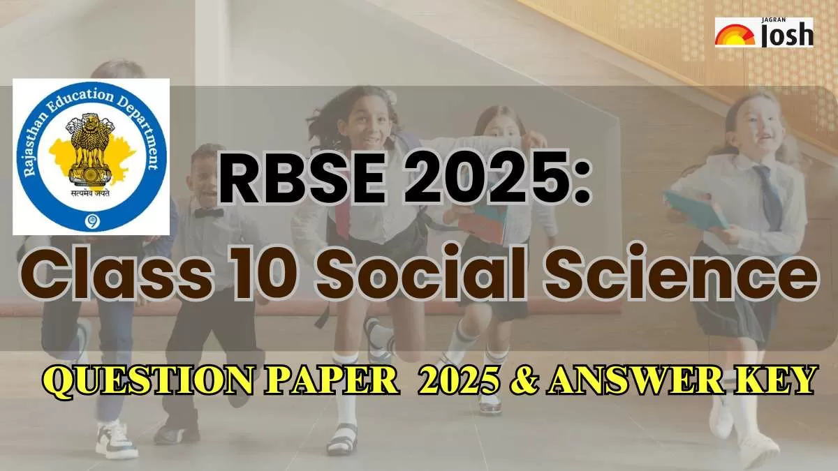Rajasthan Board Class 10 Social Science Exam Analysis 2025: Difficulty Level, Question Paper & Answer Key