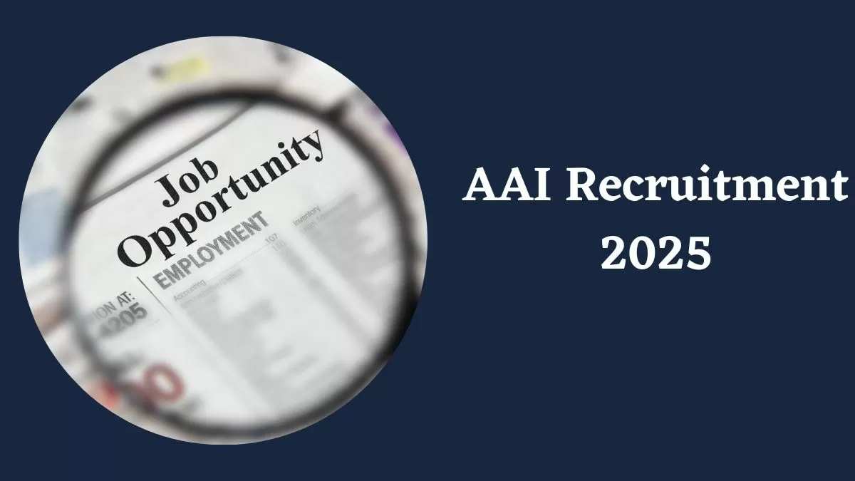 AAI Recruitment 2025: एएआई में जेई के लिए आवेदन की आज लास्ट डेट, ये रहा लिंक  