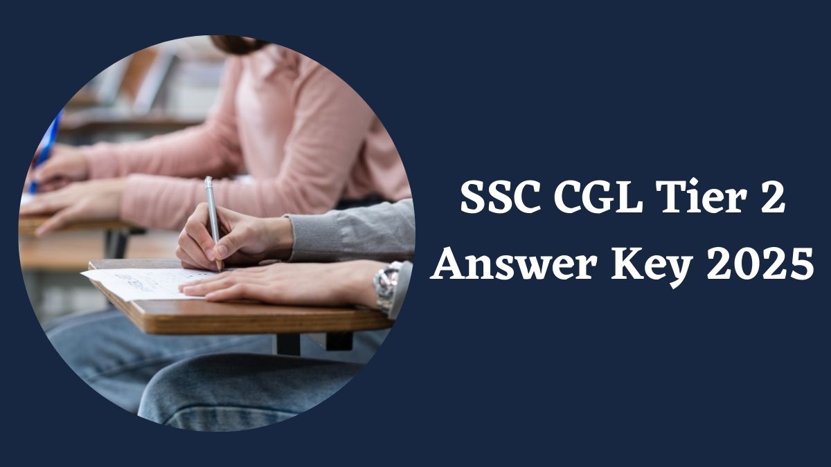 SSC CGL Tier 2 Answer Key 2025: एसएससी टियर 2 की फाइनल उत्तर कुंजी जारी, जानें कैसे करें डाउनलोड