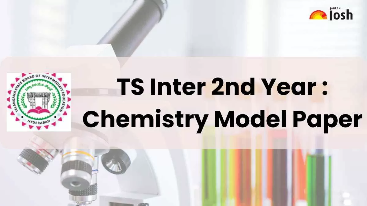 TS Inter 2nd Year Chemistry Model Paper 2025: Download PDF