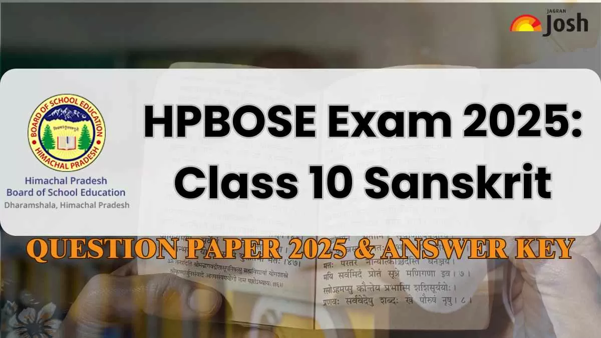 Himachal Pradesh Class 10th Sanskrit Question Paper And Answer Key With Exam Analysis 2025: PDF Download