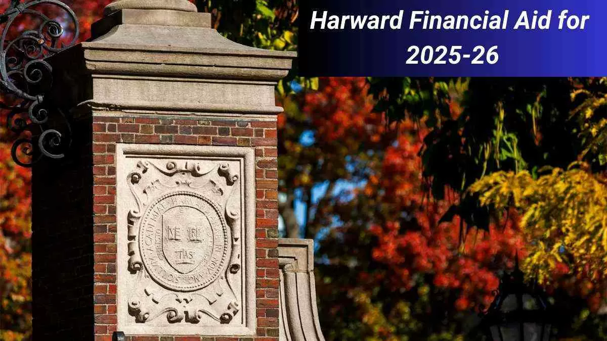 Harvard University Free Tuition: Check Financial Aid Benefits and How it Impacts Middle Income Families