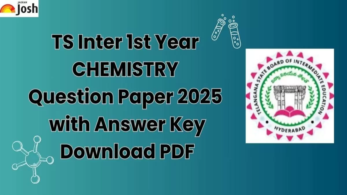 TS Inter 1st Year Chemistry Question Paper 2025 with Answer Key