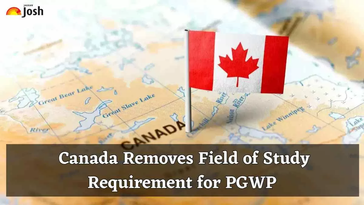 Canada Removes Field of Study Requirement for PGWP