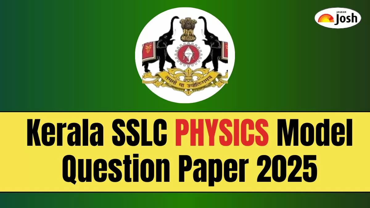Kerala SSLC Physics Model Question Paper 2025 with Solutions, Download PDF