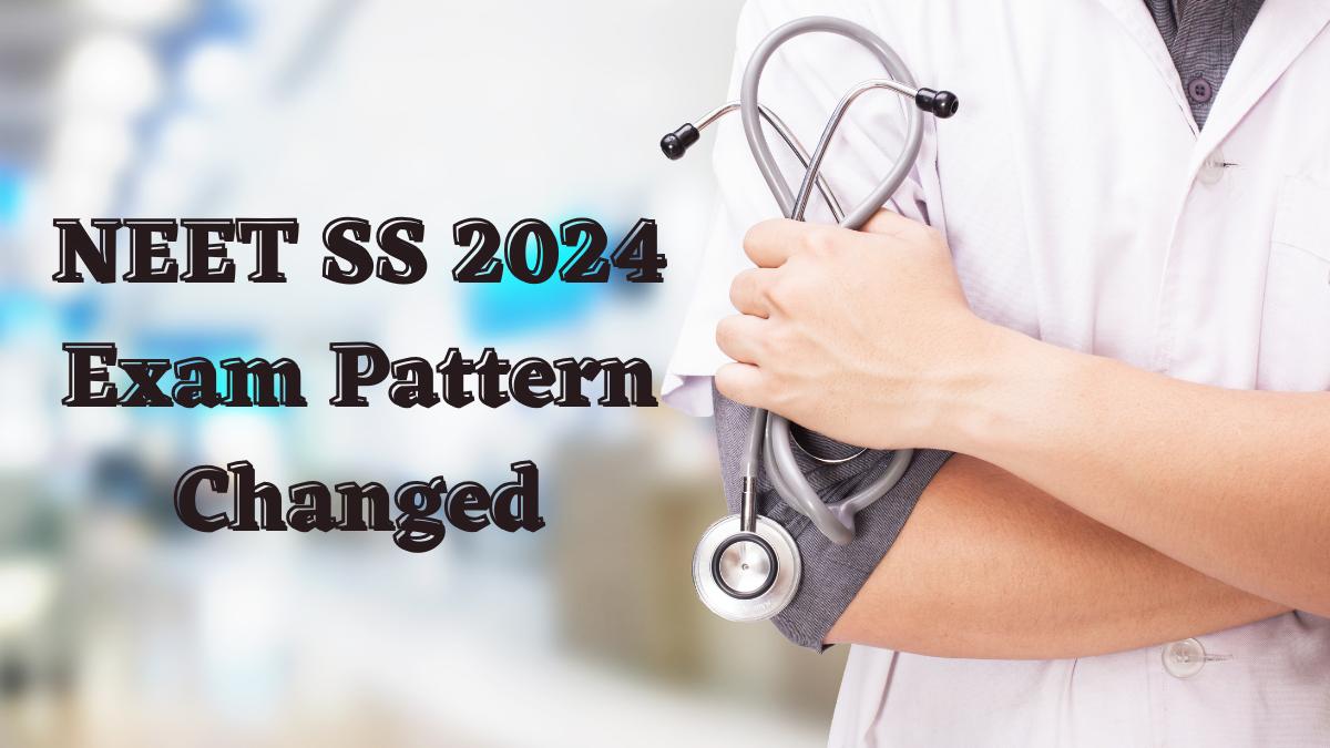 NBEMS Introduces Three Time Bound Sections in NEET SS 2024 Exam.