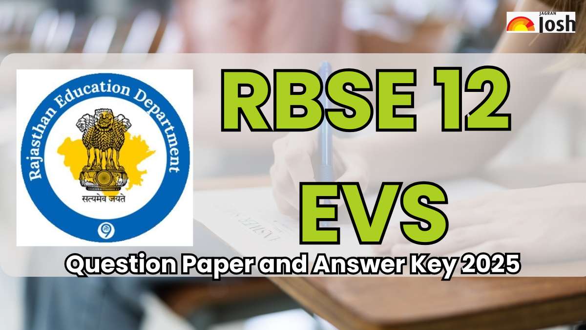 Rajasthan Board Class 12 EVS Exam Analysis 2025: Difficulty Level, Question Paper & Answer Key