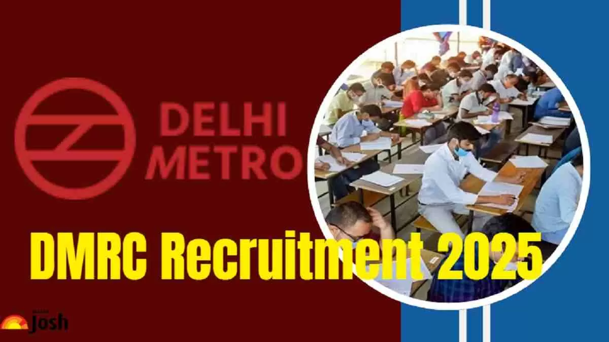 Get all details for DMRC Recruitment 2025 here apply online
