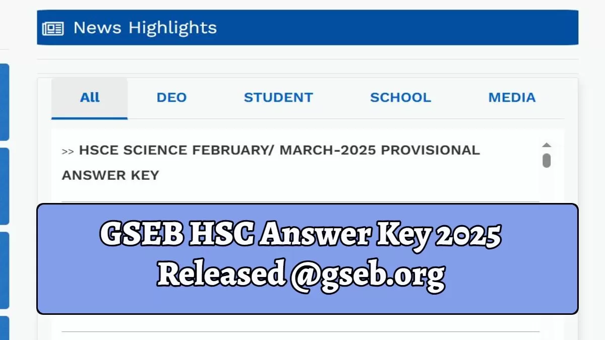 GSEB HSC Answer Key 2025 Released at gseb.org for Science Stream, Direct Link Here