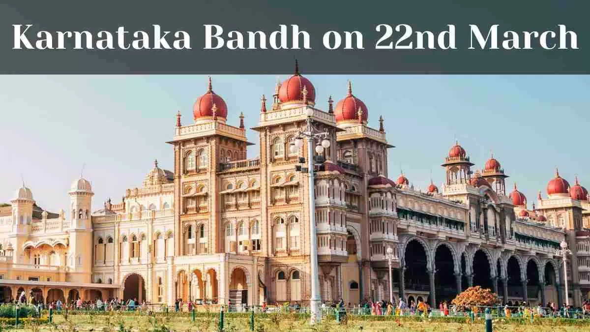 Karnataka Bandh on 22nd March