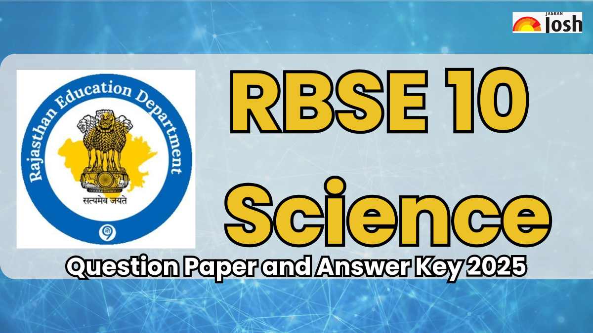 RBSE Class 10th Science Question Paper And Answer Key With Exam Analysis 2025: PDF Download