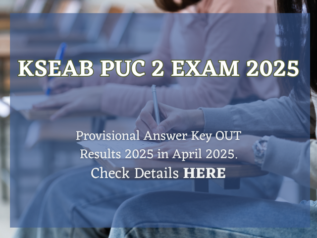 KSEAB PUC 2 exam provisional answer key out, result expected in April 2025.