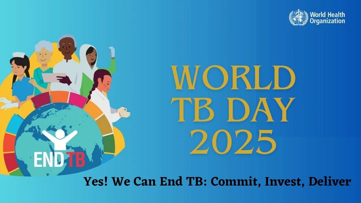 World TB Day 2025: Theme, Significance, History and Global Challenges