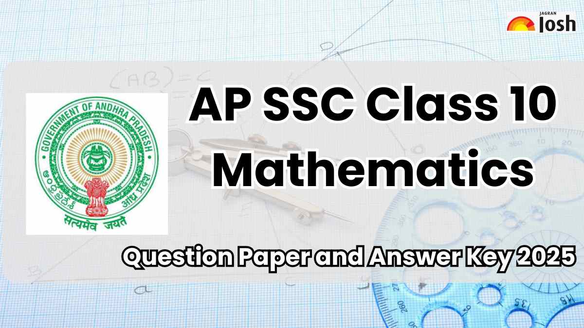 AP SSC Class 10 Mathematics Question Paper 2025 with Answer Key, Download PDF