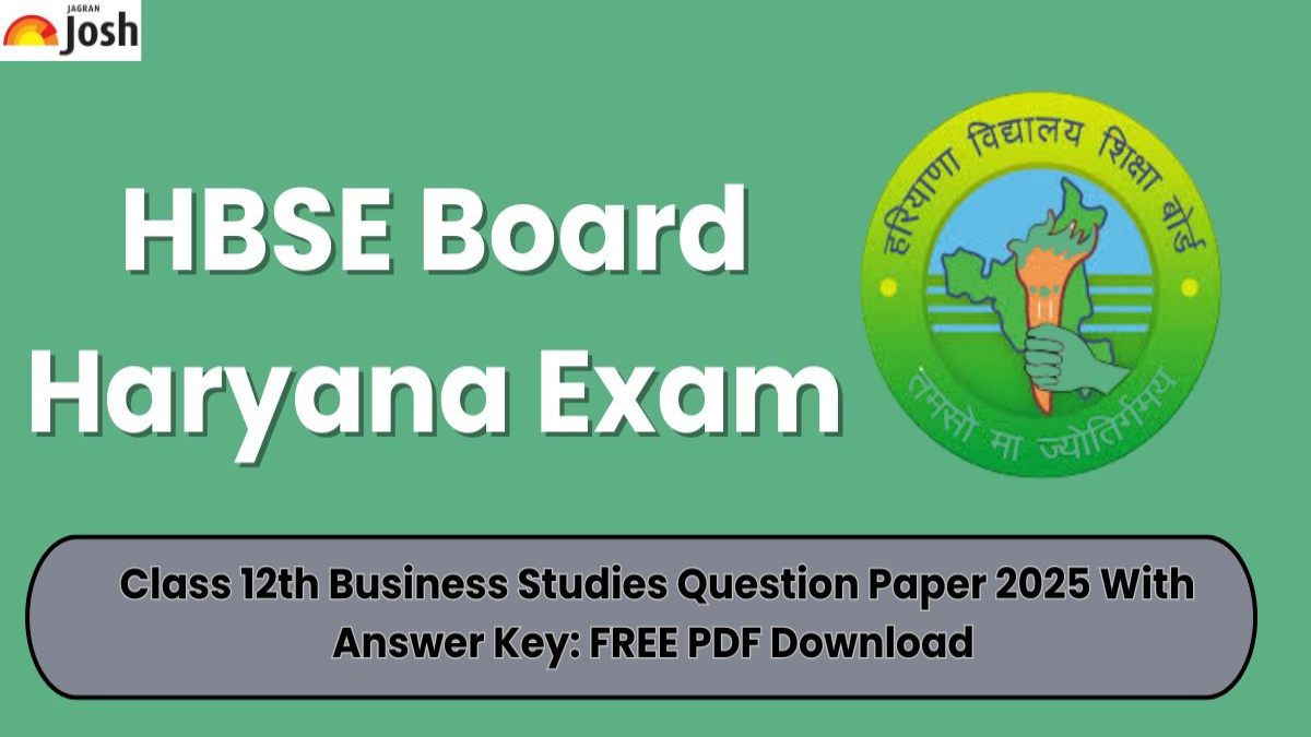 HBSE Class 12th Business Studies Question Paper And Answer Key 2025: FREE PDF Download