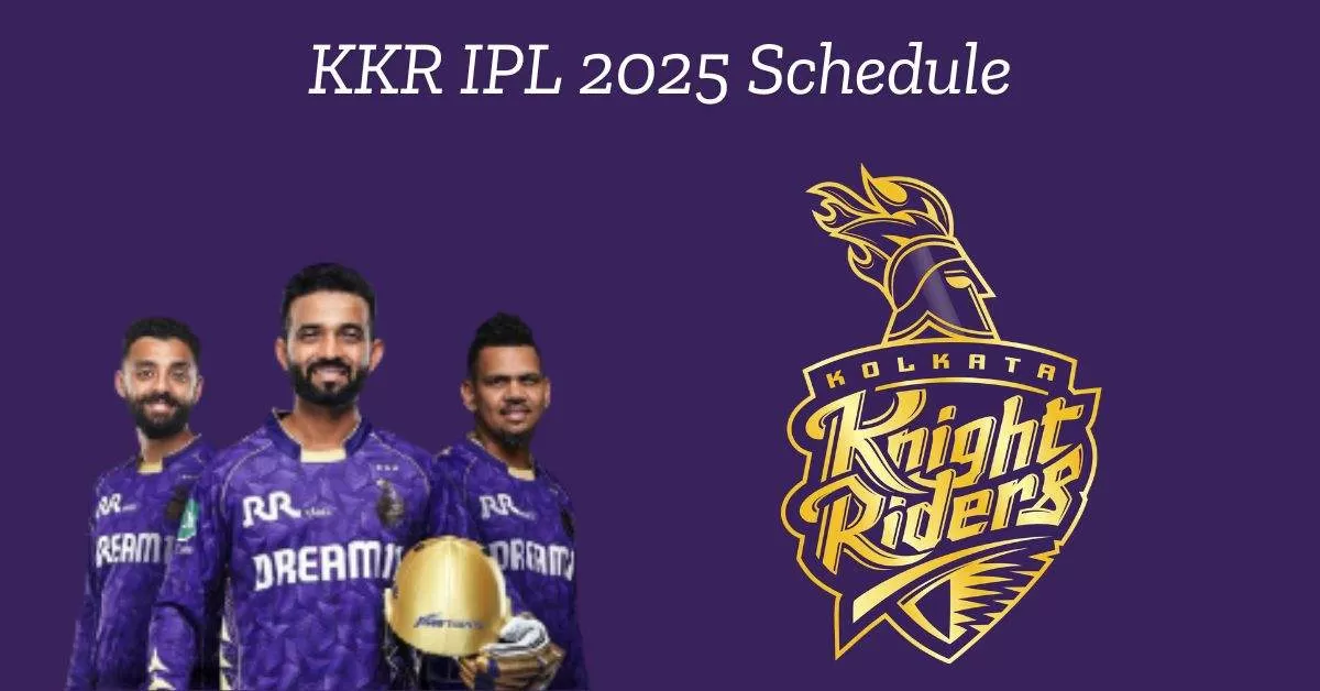 Get here complete KKR match schedule and timings for Tata IPL 2025