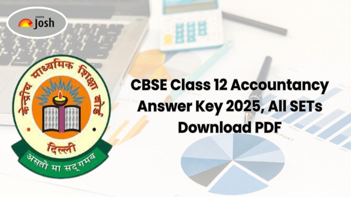 CBSE Class 12th Accountancy Answer Key 2025, All SETs FREE PDF Download