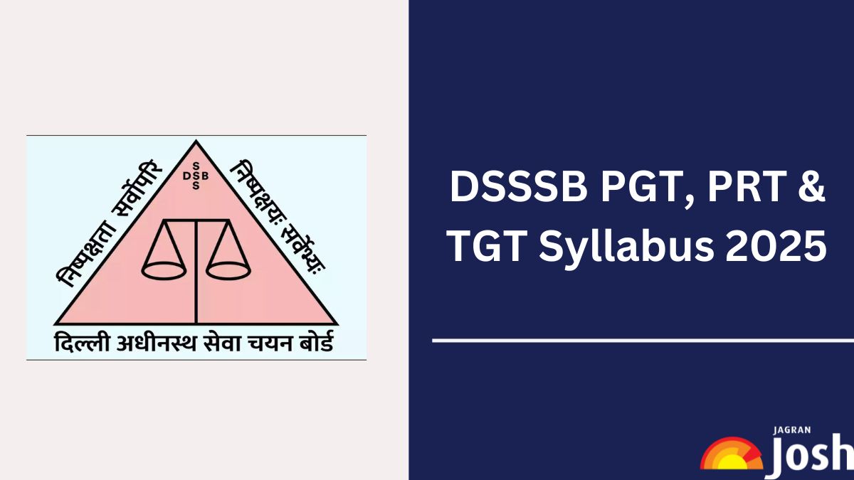 DSSSB Syllabus 2025: PGT, PRT, and TGT Syllabus, Download PDF