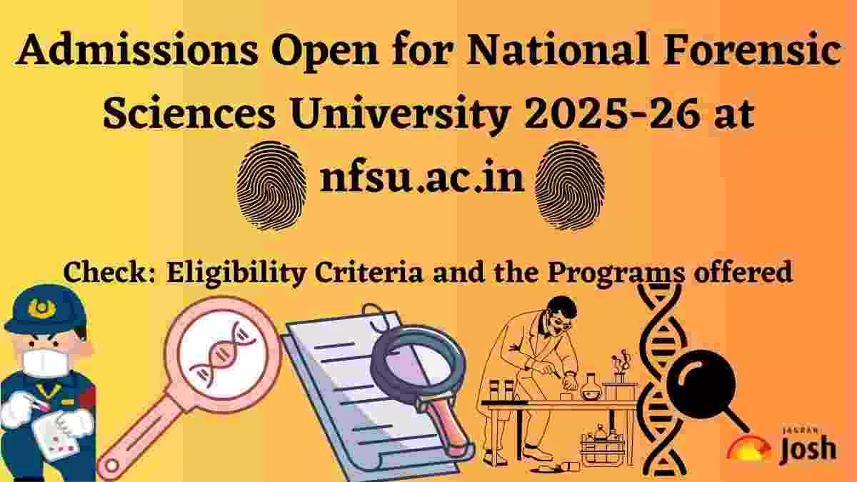 Admissions Open for National Forensic Sciences University 2025 26