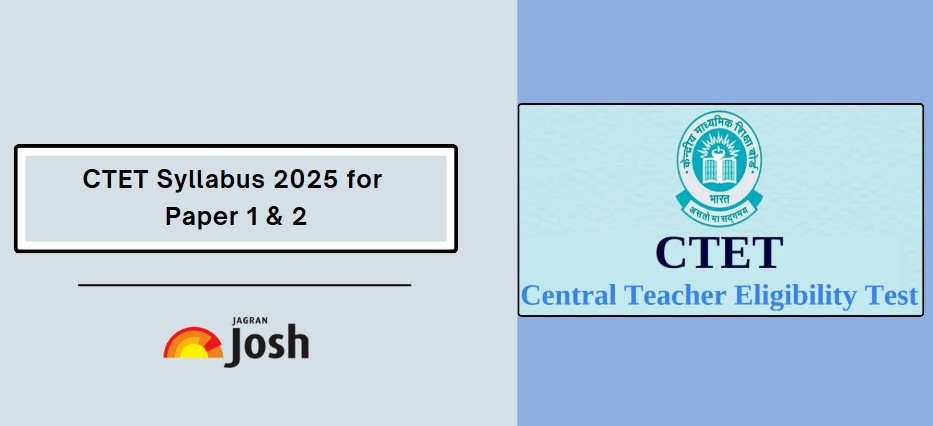 ctet syllabus 2025 pdf download for paper 1 and 2