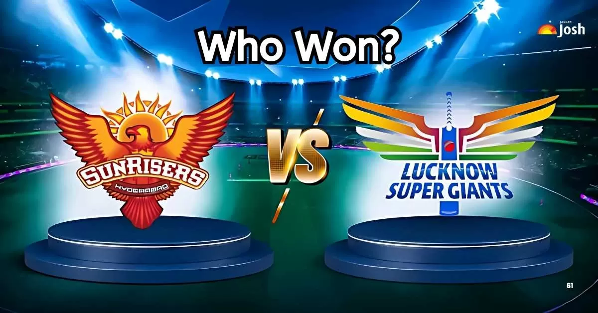 Who Won yesterday's match b/w srh vs lsg