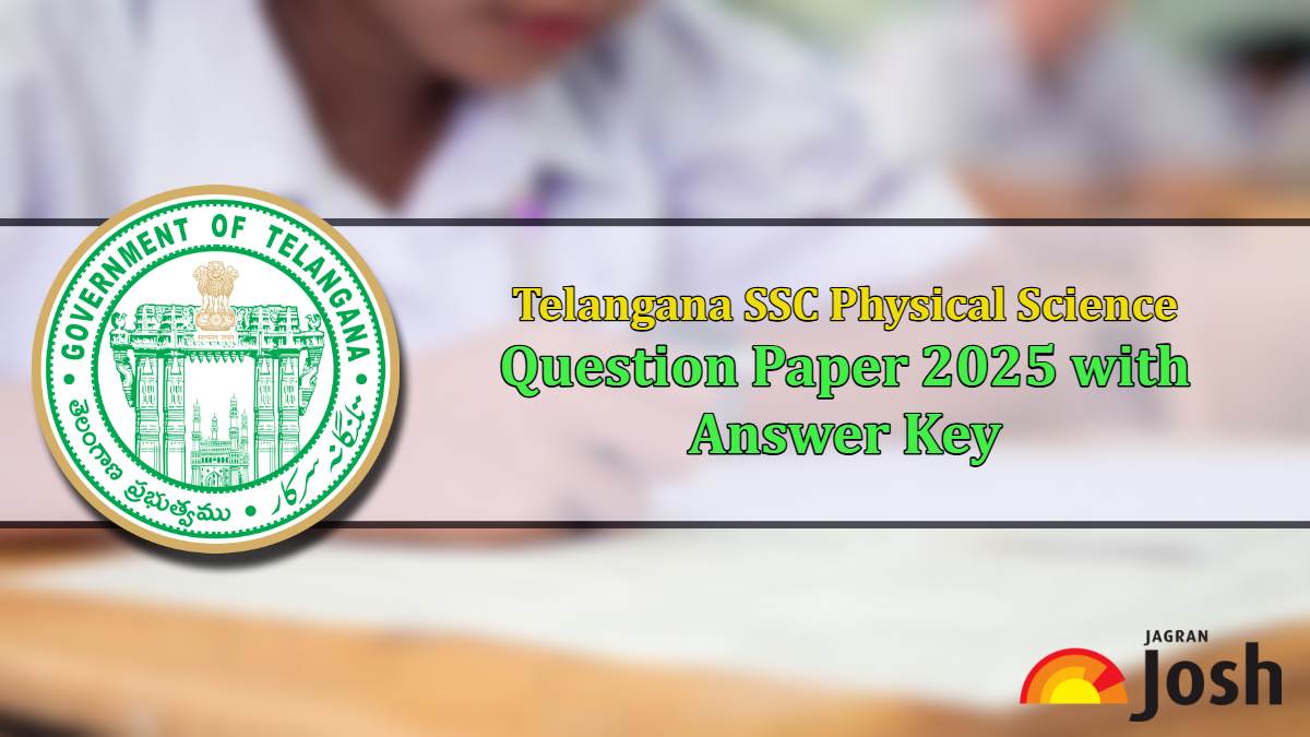 TS SSC Physical Science Exam 2025: Student Feedback, Question Paper & Answer Key