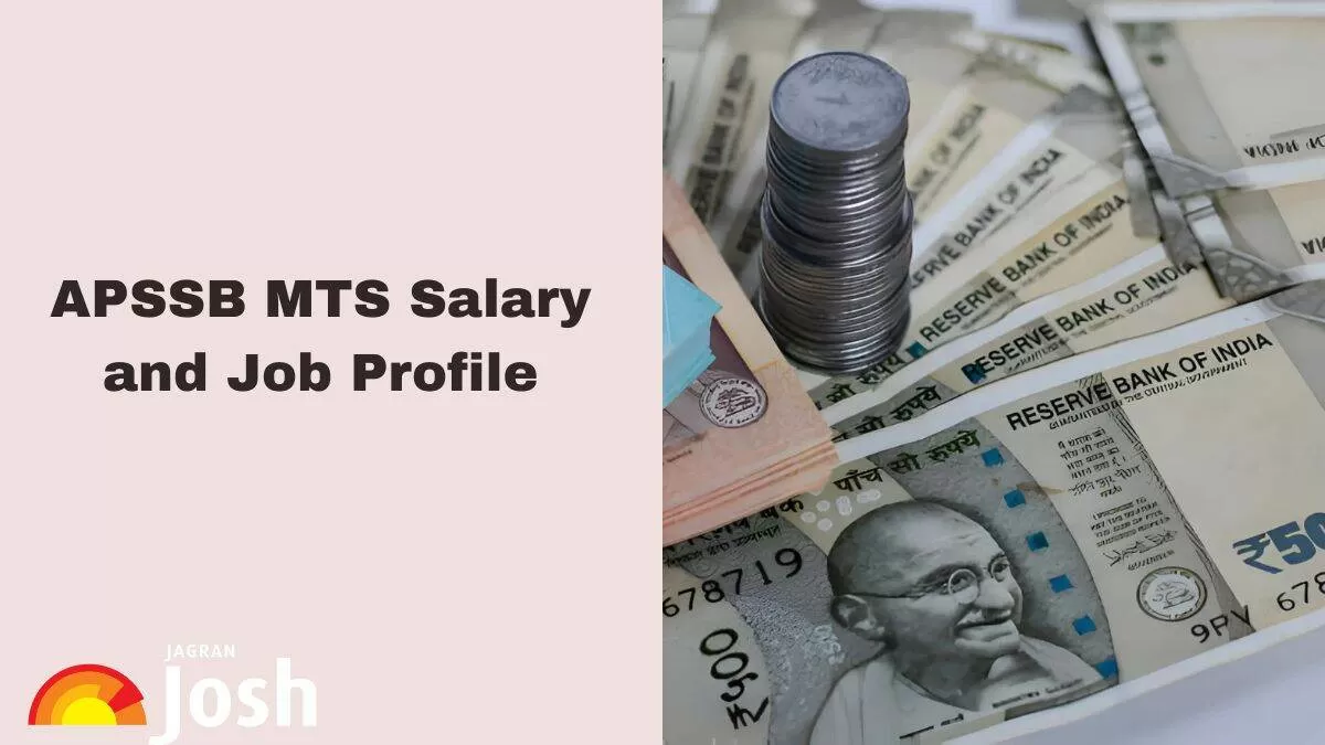 APSSB MTS Salary & Job Profile: Check In-Hand Pay, Structure, Perks and Allowances