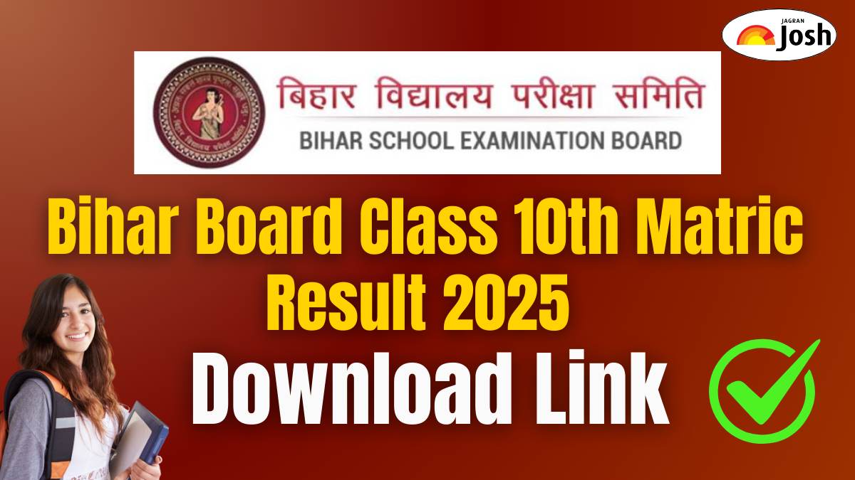 Bihar Matric Result 2025 OUT: Direct Download Link for BSEB 10th Result Here!