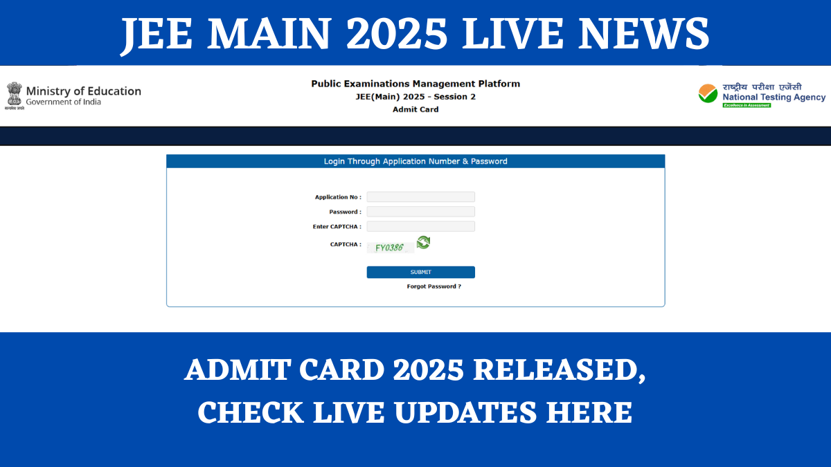 JEE Main Admit Card 2025 released on the official website of NTA.