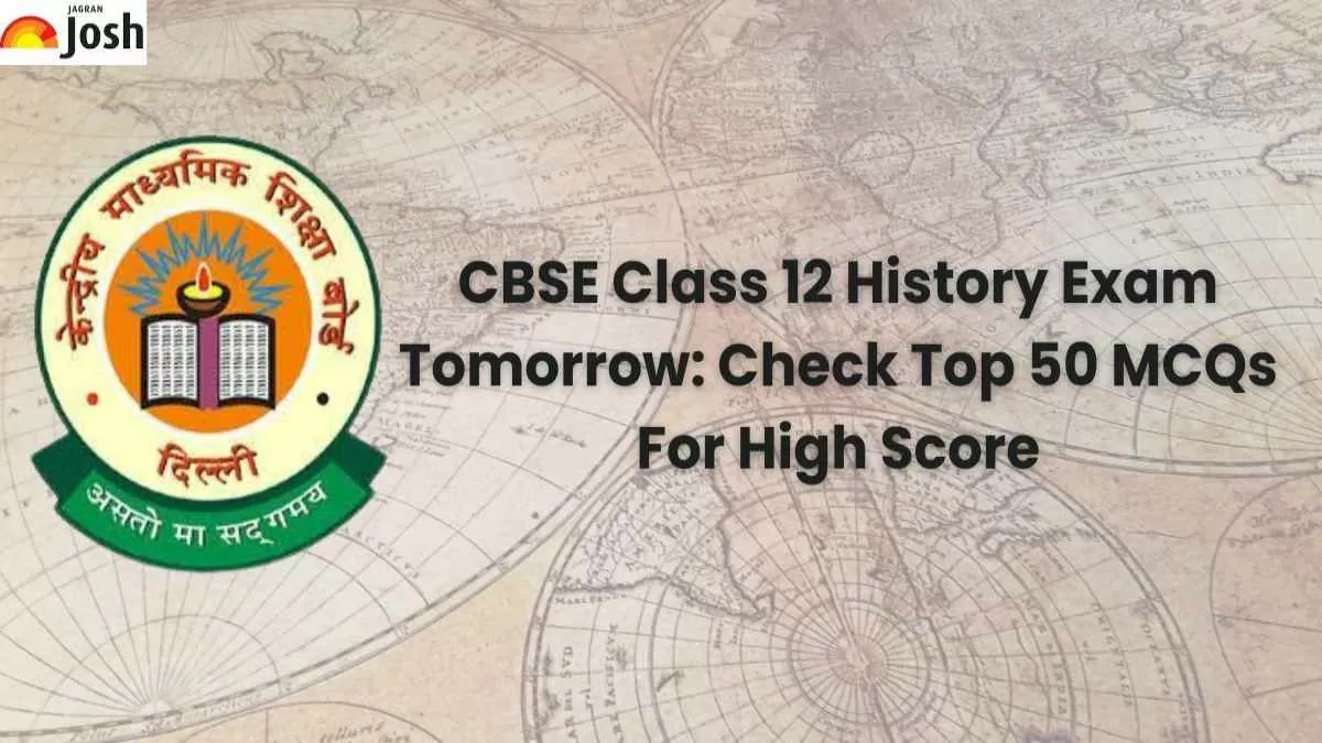 CBSE Class 12 History Exam 2025