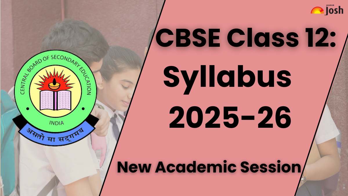 CBSE Class 12 Syllabus 2025-26 (Arts, Commerce, Science): Download Subject-wise PDFs