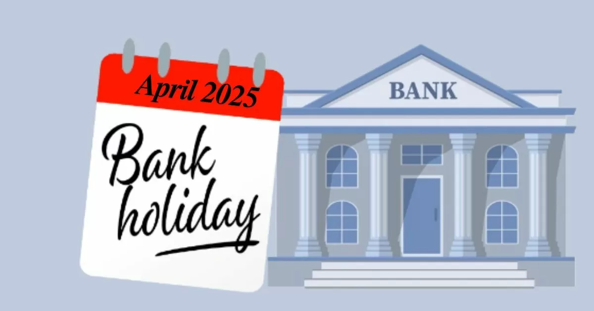 Bank Holidays in April 2025