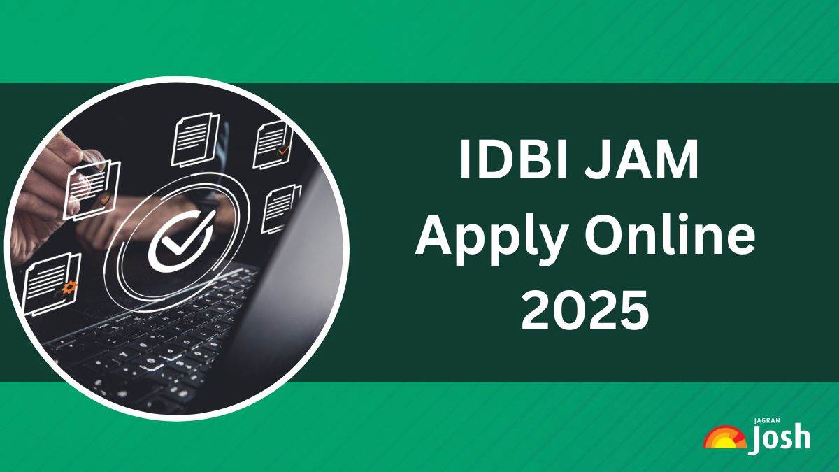 IDBI Bank JAM Apply Online 2025: Registration Begins for Junior Assistant Manager at idbibank.in