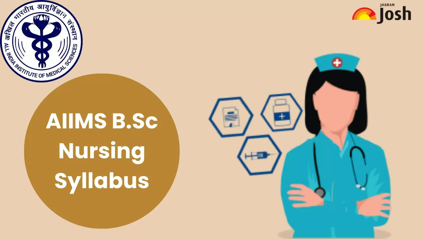AIIMS B.Sc Nursing Syllabus 2025: Check the Syllabus and Exam Pattern here