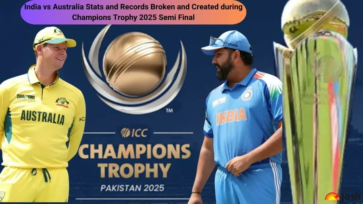 India vs Australia Stats and Records Broken and Created during Champions Trophy 2025 Semi Final