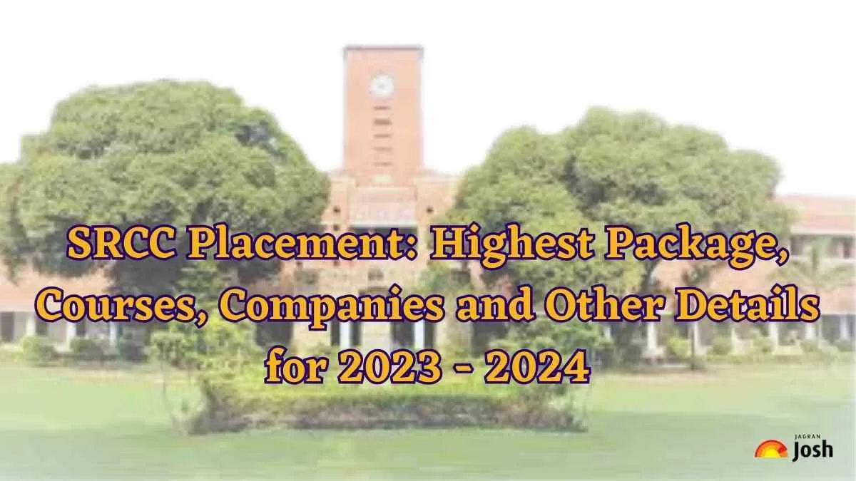 SRCC Records the Highest Package for 2023 2024