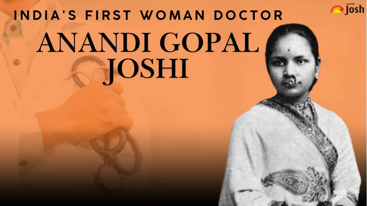  India's First Woman Doctor – Anandi Gopal Joshi