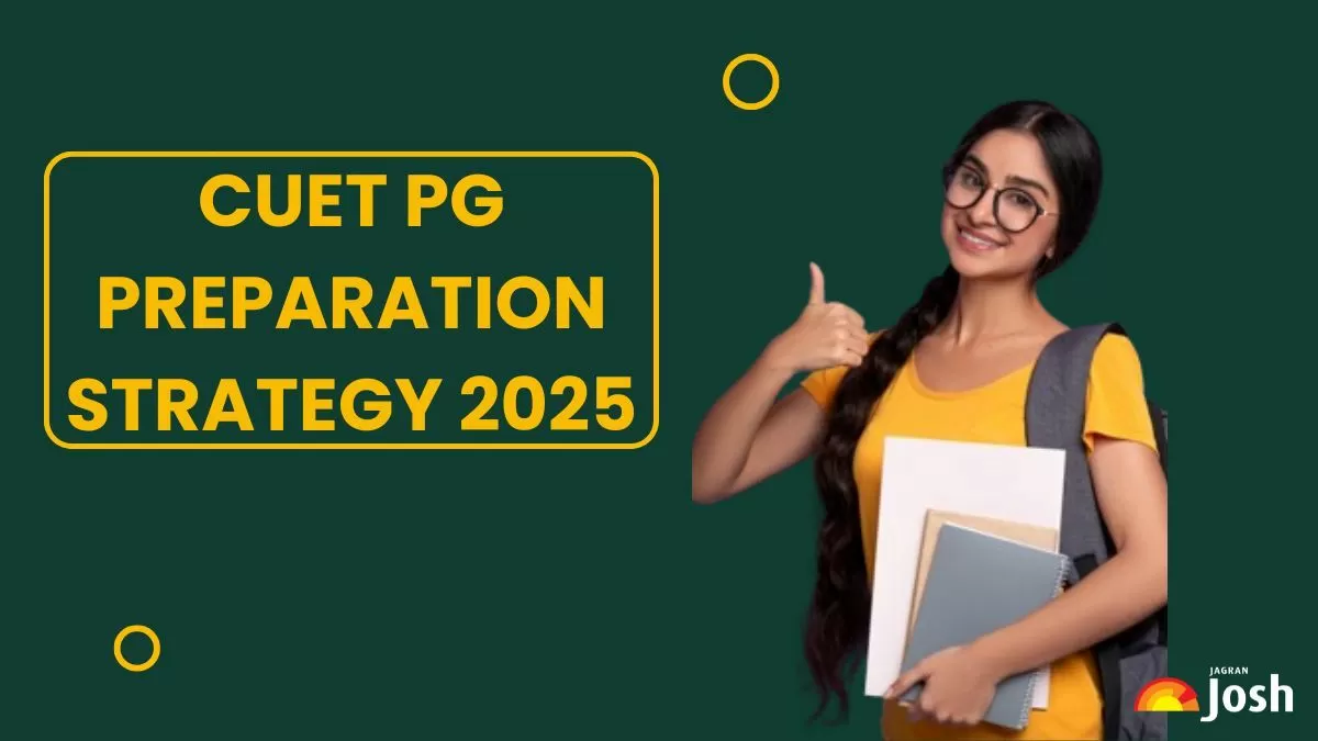CUET PG Preparation Strategy 2025