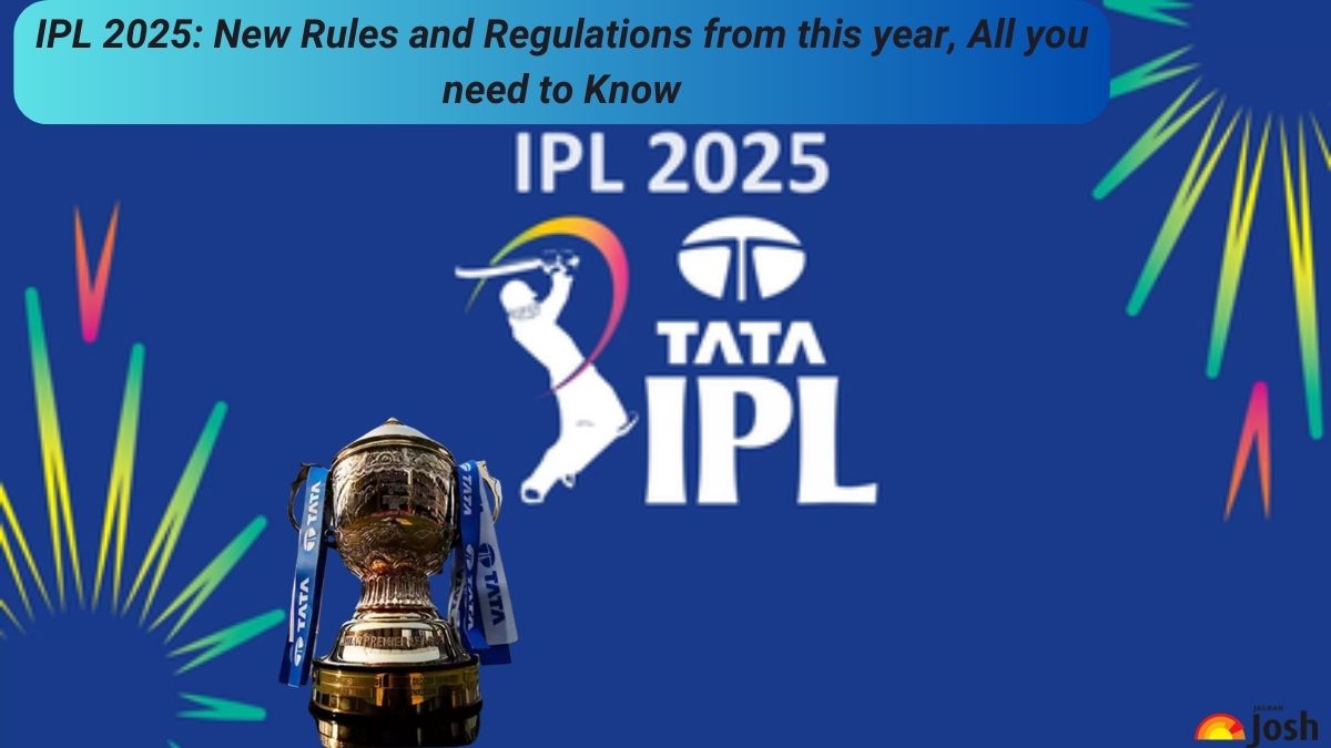 IPL 2025 Rules and Regulations from this year, All you need to Know