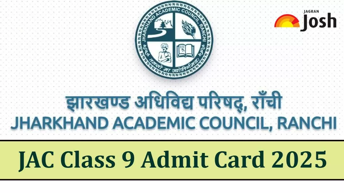JAC Class 9 Admit Card 2025
