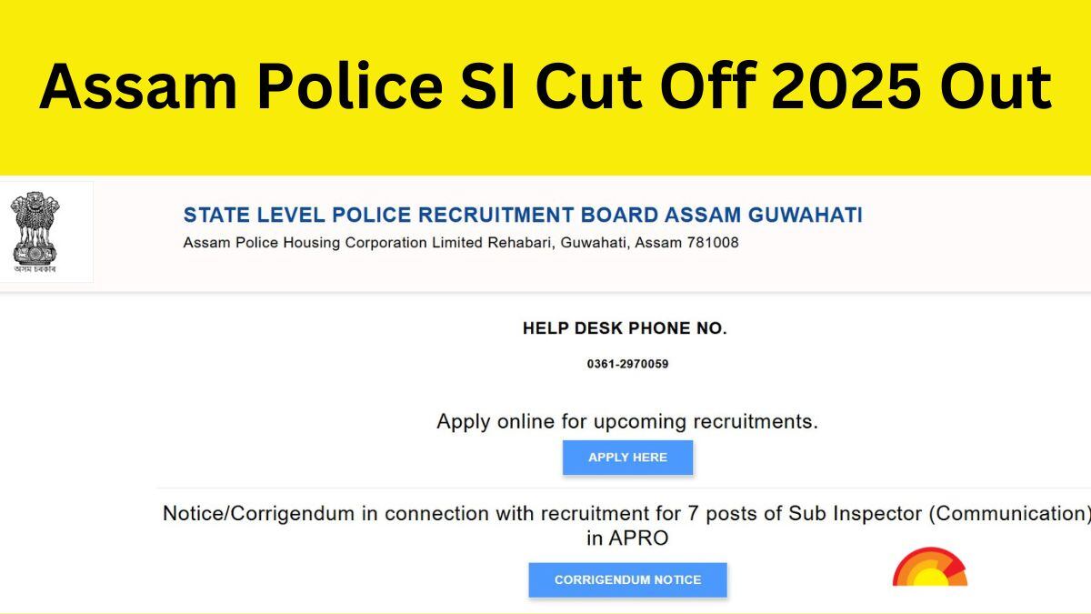 Assam Police SI Cut Off 2025 Out at slprbassam.in: Check Category Wise Marks, Download PDF