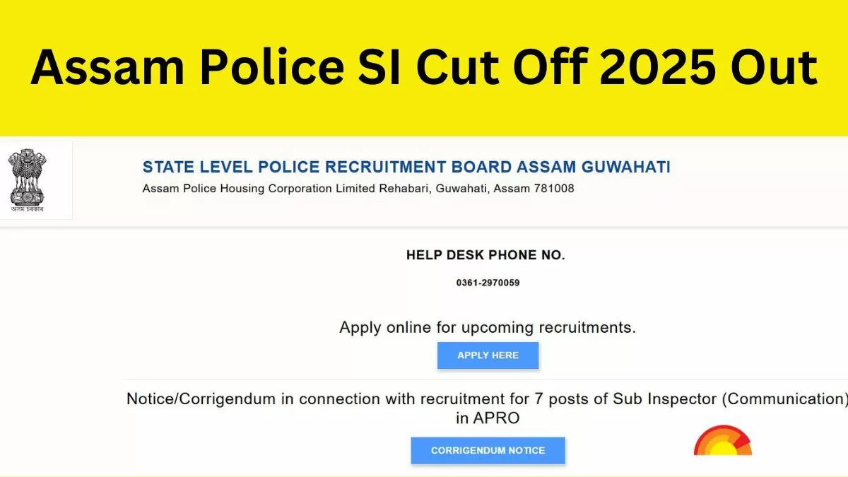 Assam Police SI Cut Off 2025 for Male & Female Candidates